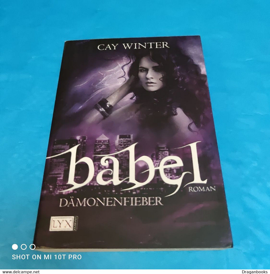 Cay Winter - Babel - Dämonenfieber - Fantasy