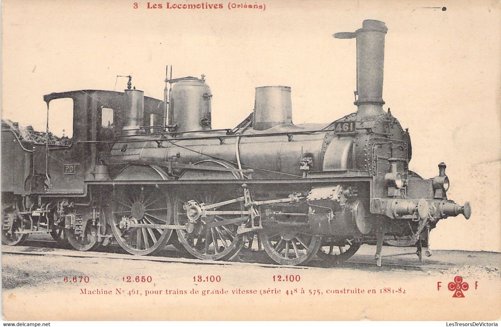 CPA Chemin De Fer - Les Locomotives Françaises Orléans - 3 F Fleury - Machine N°461 - Treni