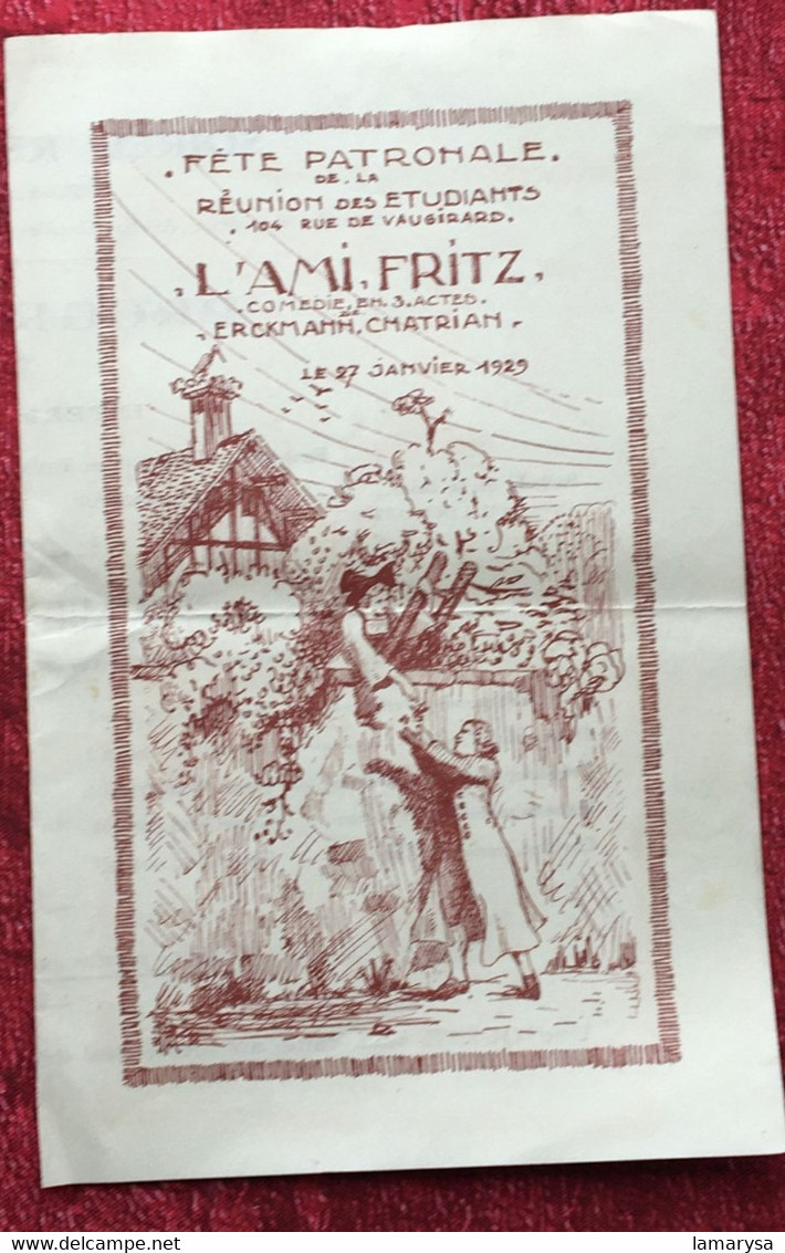 1929 L'Ami Fritz Programme Fête Patronale Réunion Des étudiants-☛Comédie En 3 Actes-☛Erckmann-Chatrian-Document-soirée R - Programme