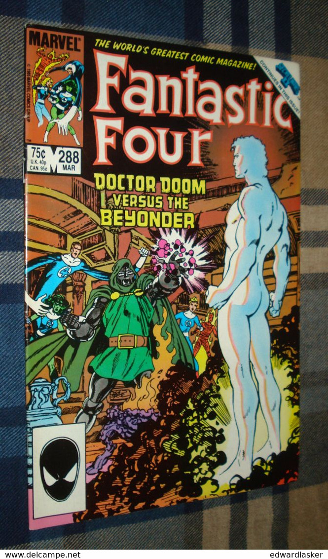 FANTASTIC FOUR N°288 (comics VO) - 1986 - Marvel - Secret Wars II - John Byrne - Très Bon état - Marvel