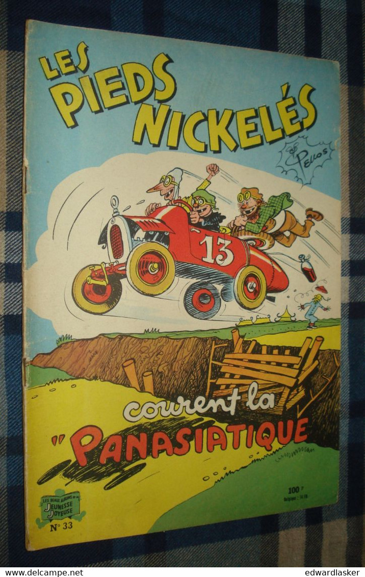 LES PIEDS NICKELÉS N°33 : Courent La Panasiatique - Pellos - Réimp. 1959 - Pieds Nickelés, Les