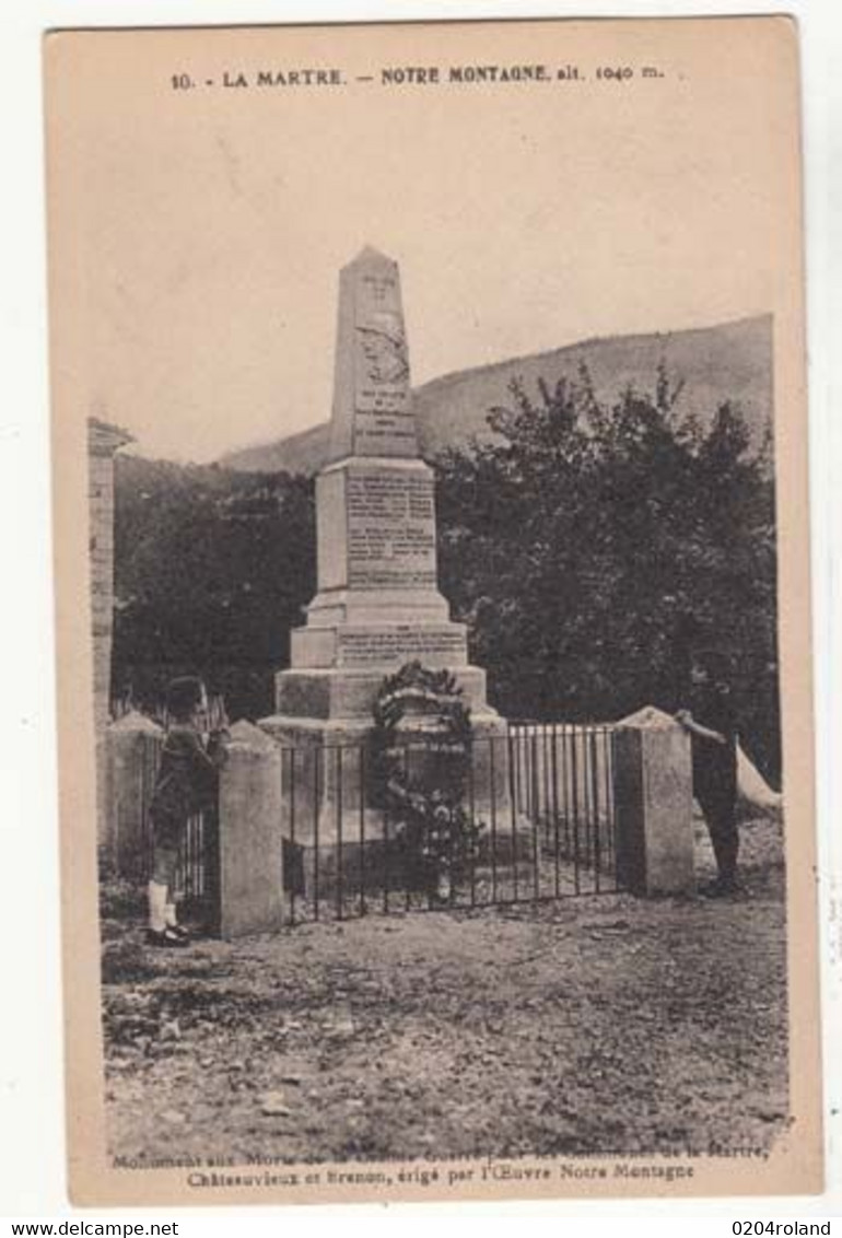 CPA  France  83 - La Martre - Notre Montagne - Monument Aux Morts De La Grande Guerre : Achat Immédiat - Monuments Aux Morts