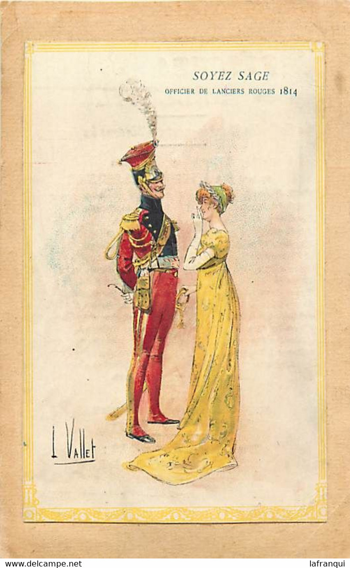 Themes Div-ref NN613-militaires Militaria-illustrateur L Vallet -soyez Sage -officier De Lanciers Rouges 1814 - - Uniformes