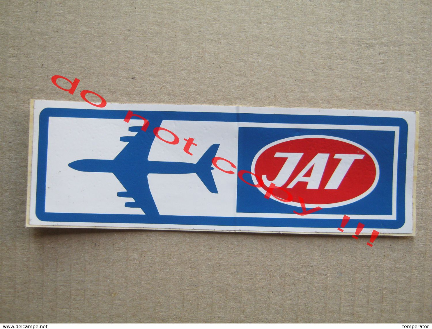 JAT - YUGOSLAV AIRLINES ( Old Sticker ) - Autocollants