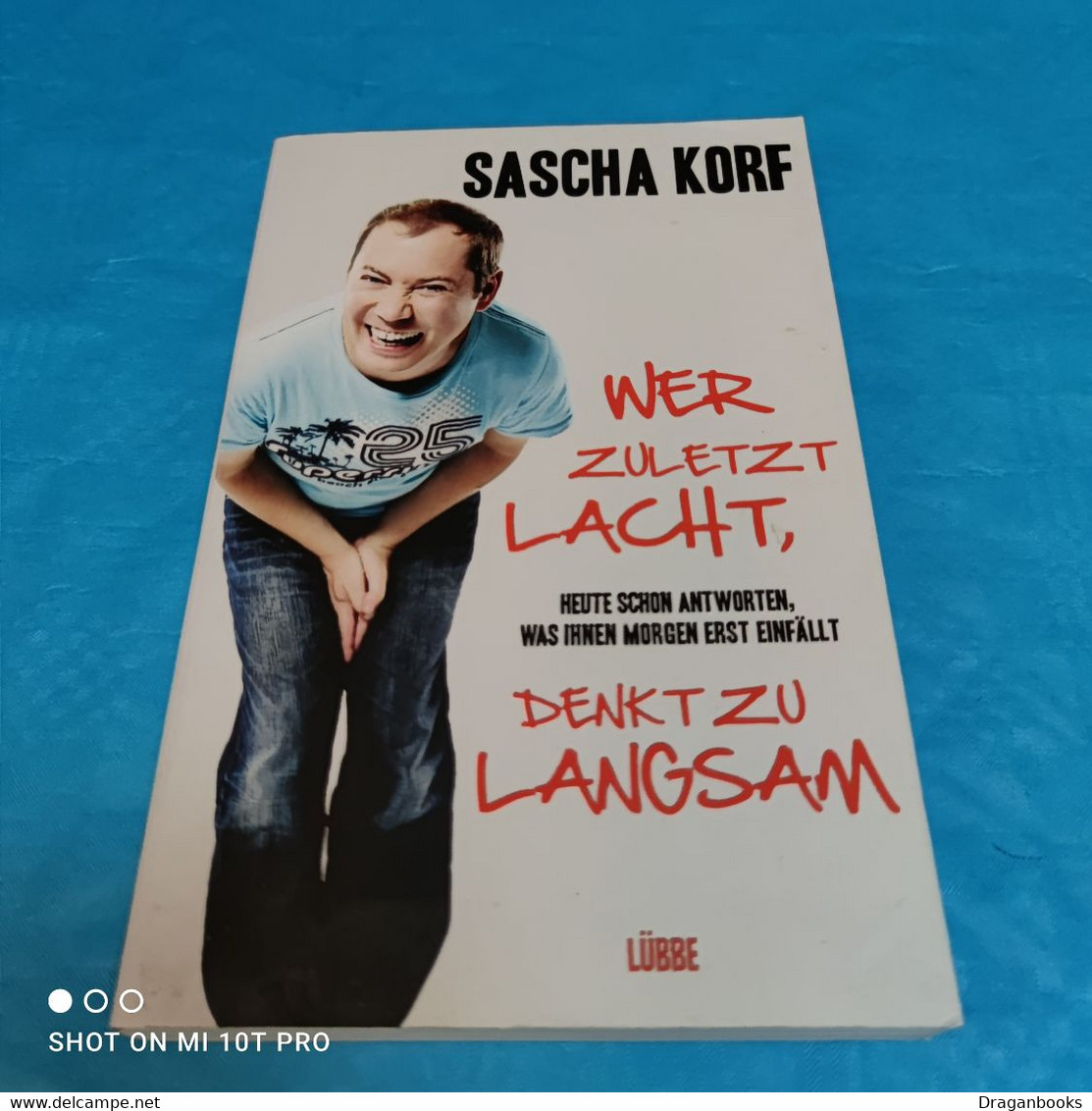 Sascha Korf - Wer Zuletzt Lacht Denkt Zu Langsam - Humour
