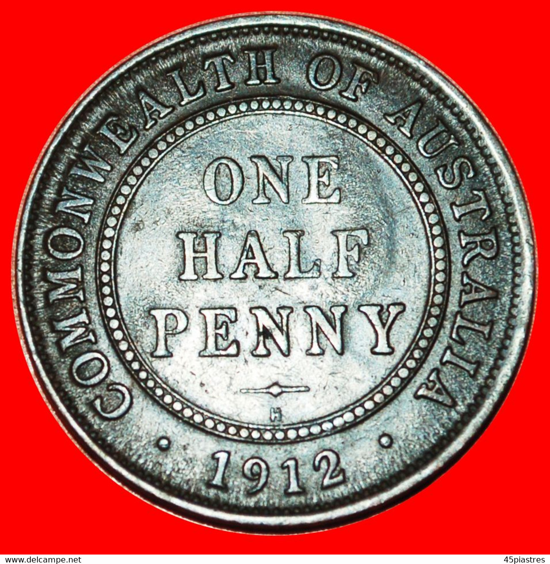 * GREAT BRITAIN: AUSTRALIA ★ 1/2 PENNY 1912H! GEORGE V (1911-1936)★LOW START ★ NO RESERVE! - ½ Penny