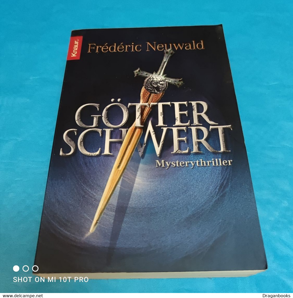 Frederic Neuwald - Götterschwert - Fantasy