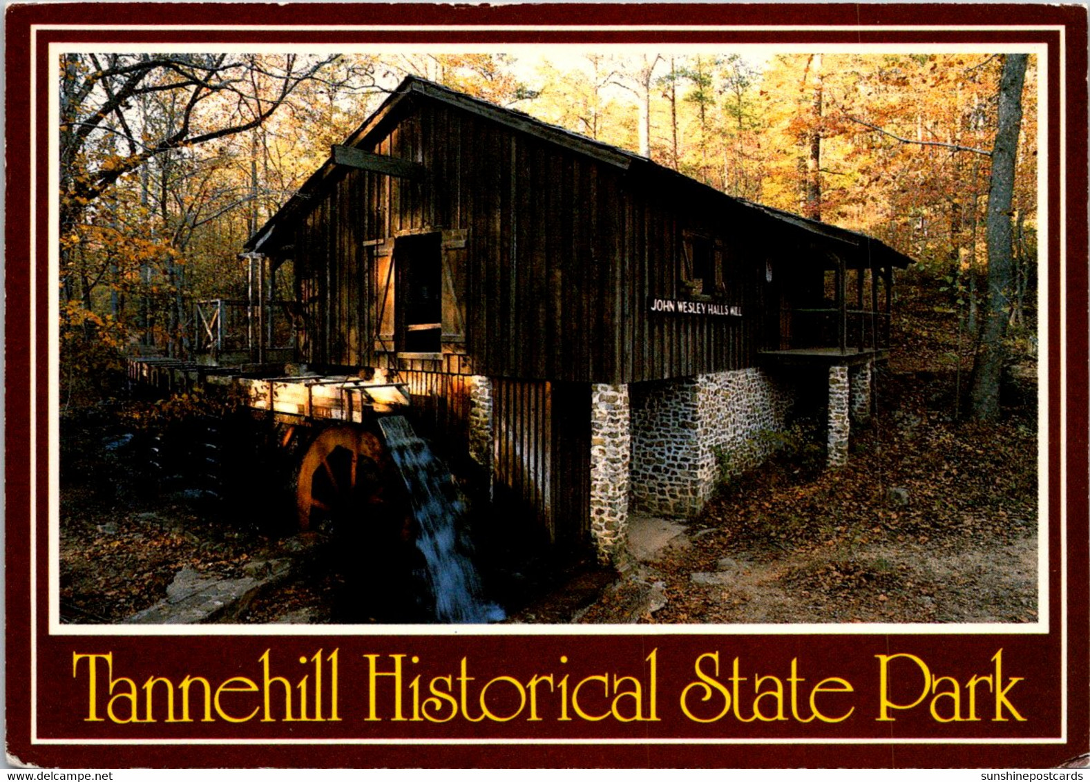 Alabama Tannehill Historical State Park John Wesley Hall Grist Mill - Autres & Non Classés