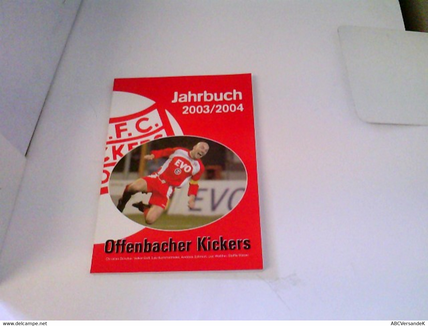 Offenbacher Kickers Jahrbuch 2003/2004. Rückblick Der Saison 2002/2003 - Sport