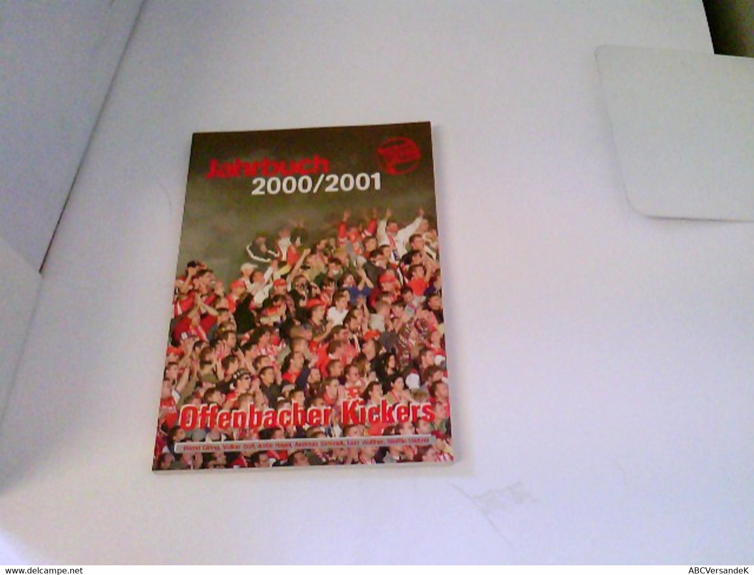 Offenbacher Kickers Jahrbuch 2000/2001. Rückblick Der Saison 1999/2000 - Sport