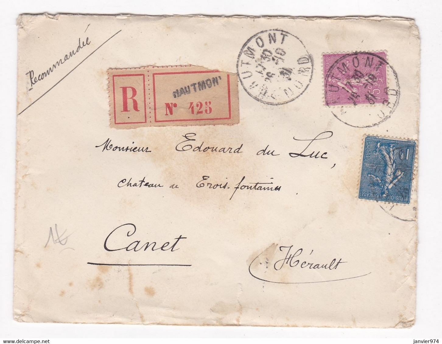 Enveloppe Recommandée 1931 De Mr Mercier à Hautmont Nord Pour Mr Edouard Du Luc à Canet Hérault - Storia Postale