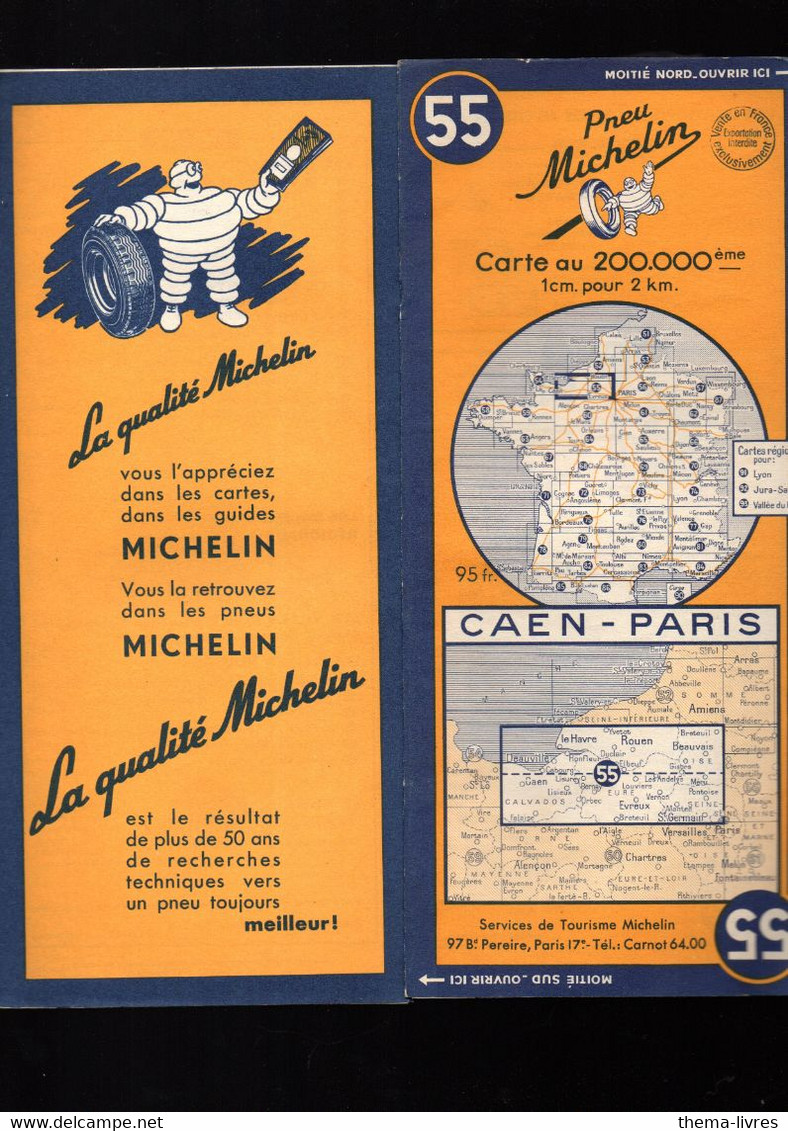 Carte Michelin N°55 ....Caen-Paris  1953  (M4985) - Cartes Routières