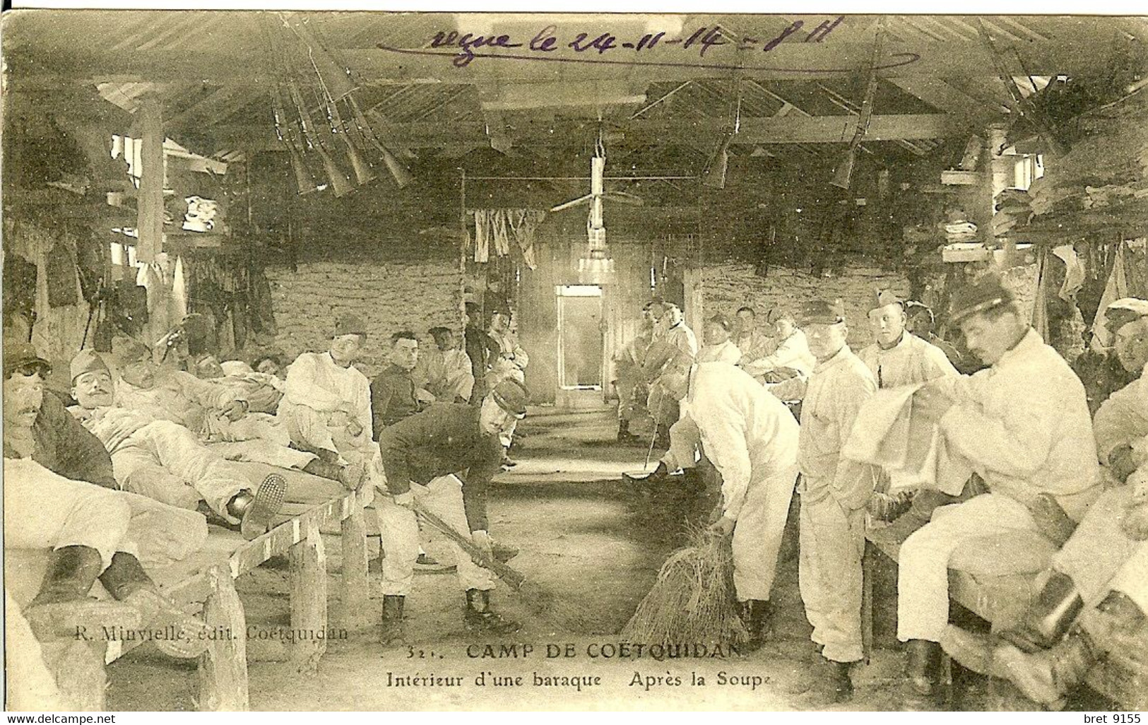 56 LE 22NOVEMBRE 1914 CAMP DE COETQUIDAN INTERIEUR D UNE BARAQUE APRES LA SOUPE ON BALAYE 1914 - Guer Cötquidan