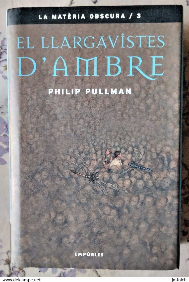 EL LLARGAVISTES D'AMBRE. DE PHILIP PULLMAN. LIBRO EN LENGUA CATALANA - Novelas