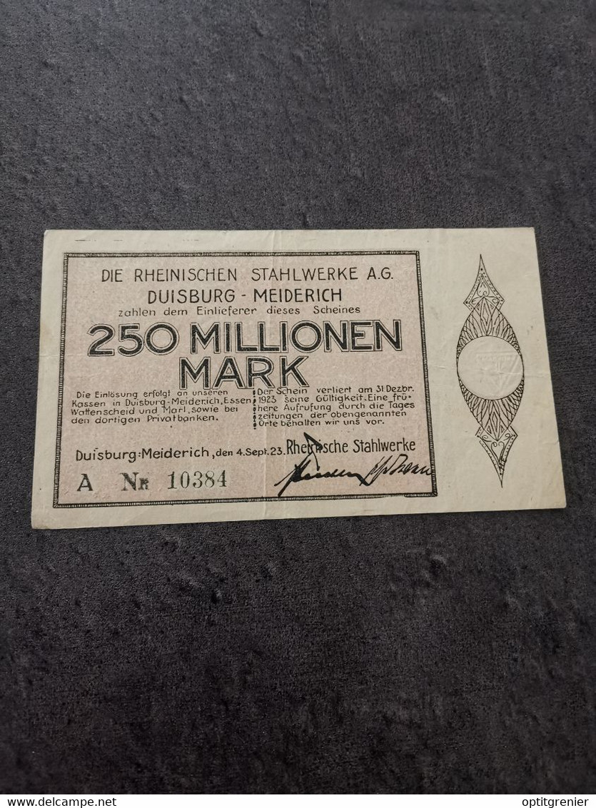 BILLET 250 MILLIONEN MARK 4 9 1923 VILLE DE DUISBURG ALLEMAGNE / REICHSBANKNOTE GERMANY - Non Classificati