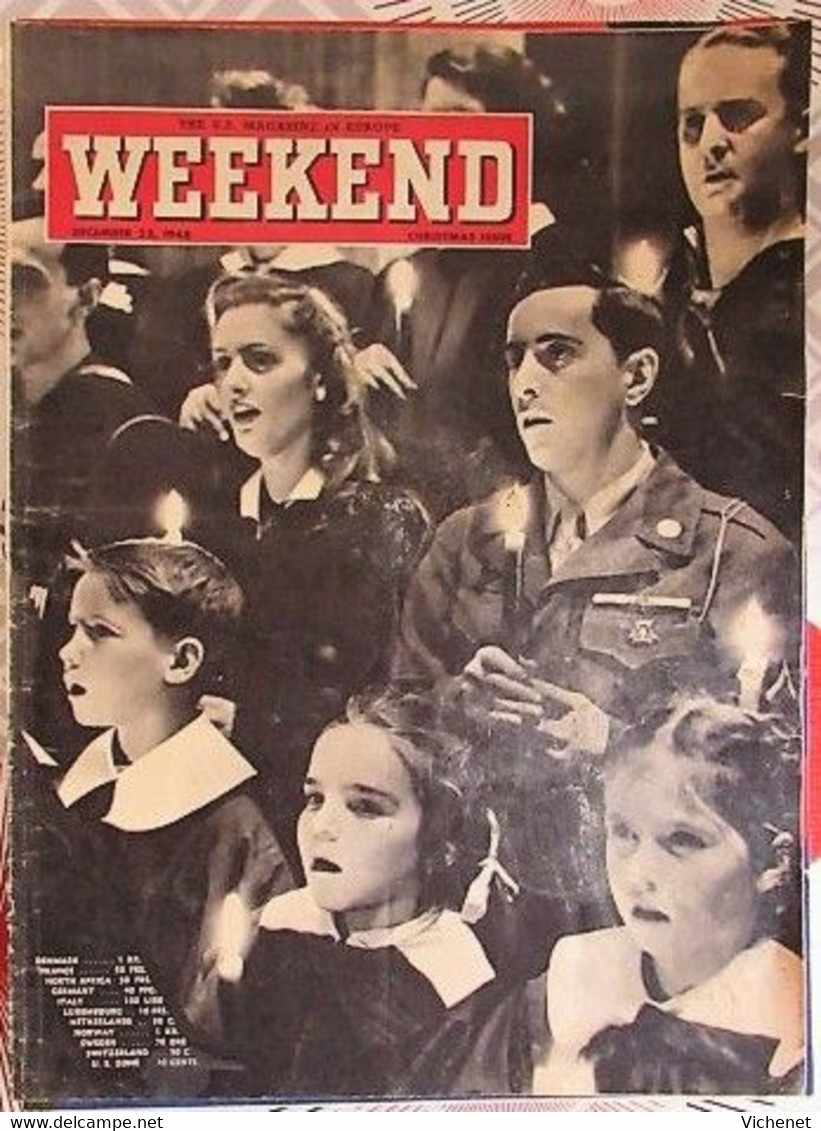 Weekend - The U.S. Magazine In Europe - Vol. 4, N° 22 - Décembre 25, 1948 - Storia