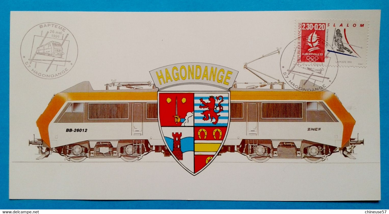 Hagondange écusson  Baptème Locomotive Train SNCF BB 26012 Du 26 Mai 1991 - Hagondange