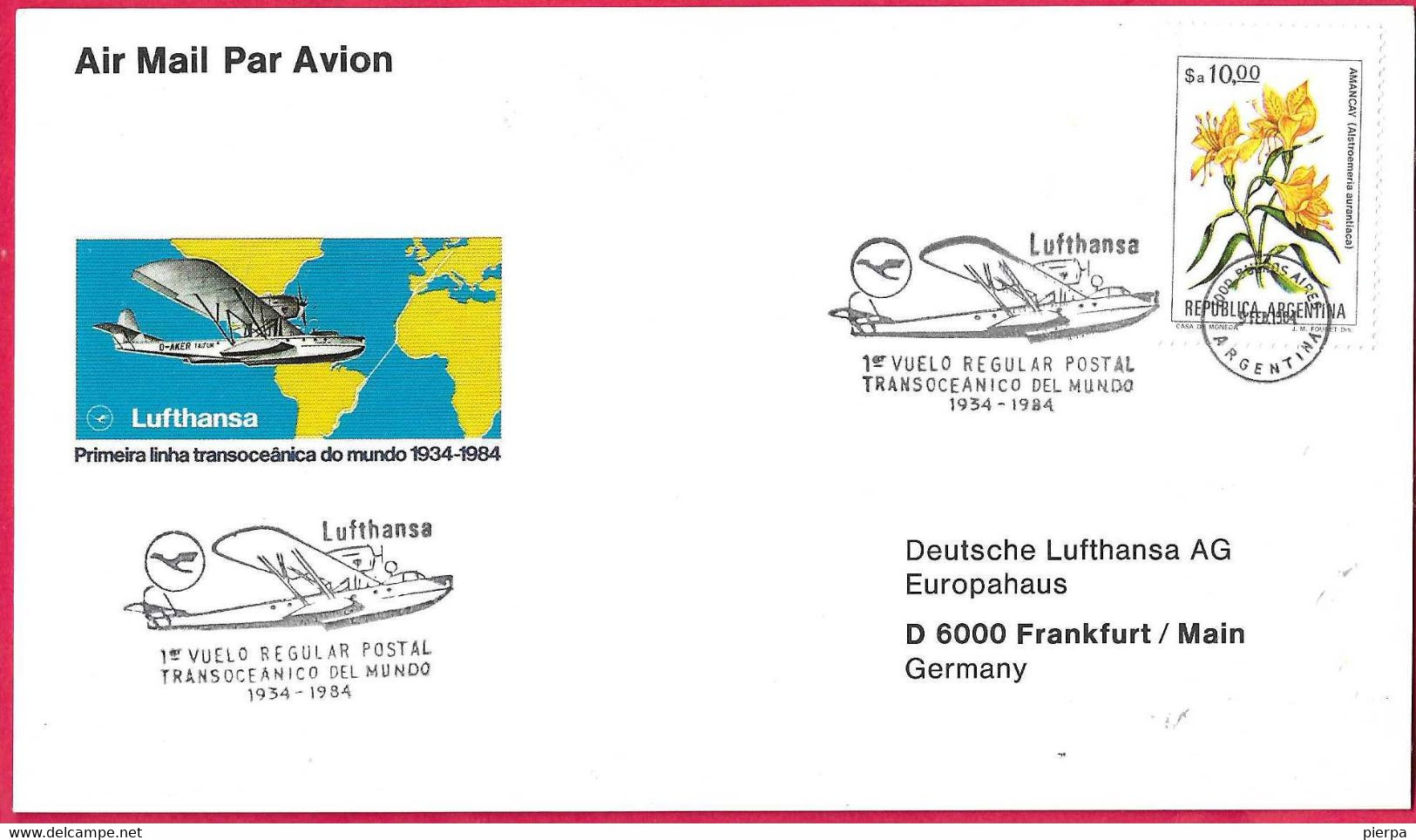 ARGENTINA - 1984 - 50° 1° VUELO REGULAR POSTAL TRANSOCEANICO DEL MUNDO 1934-1984 LUFTHANSA - Lettres & Documents