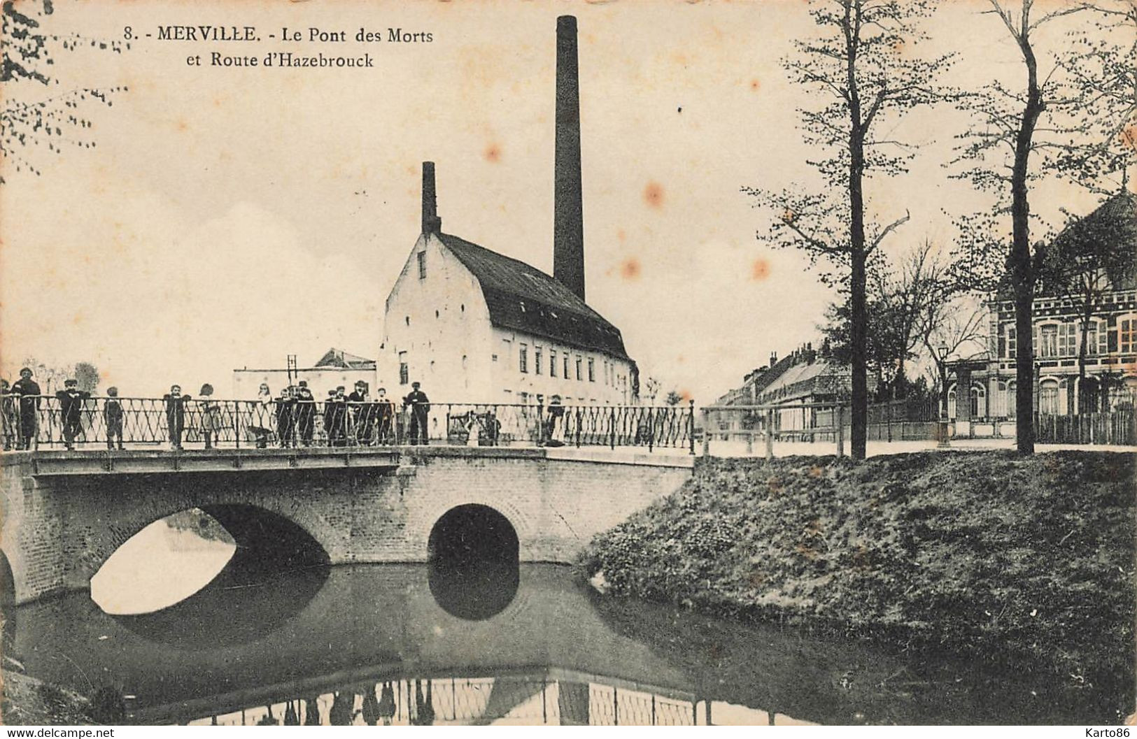 Merville * La Route D'hazebrouck Et Le Pont Des Morts * Villageois - Merville