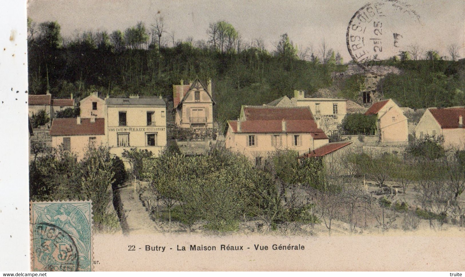 BUTRY LA MAISON REAUX VUE GENERALE ( CARTE COLORISEE ) - Butry