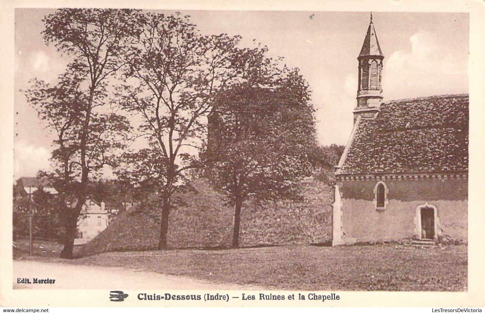 CPA FRANCE - 36 - CLUIS DESSOUS - Les Ruines Et La Chapelle - Other & Unclassified