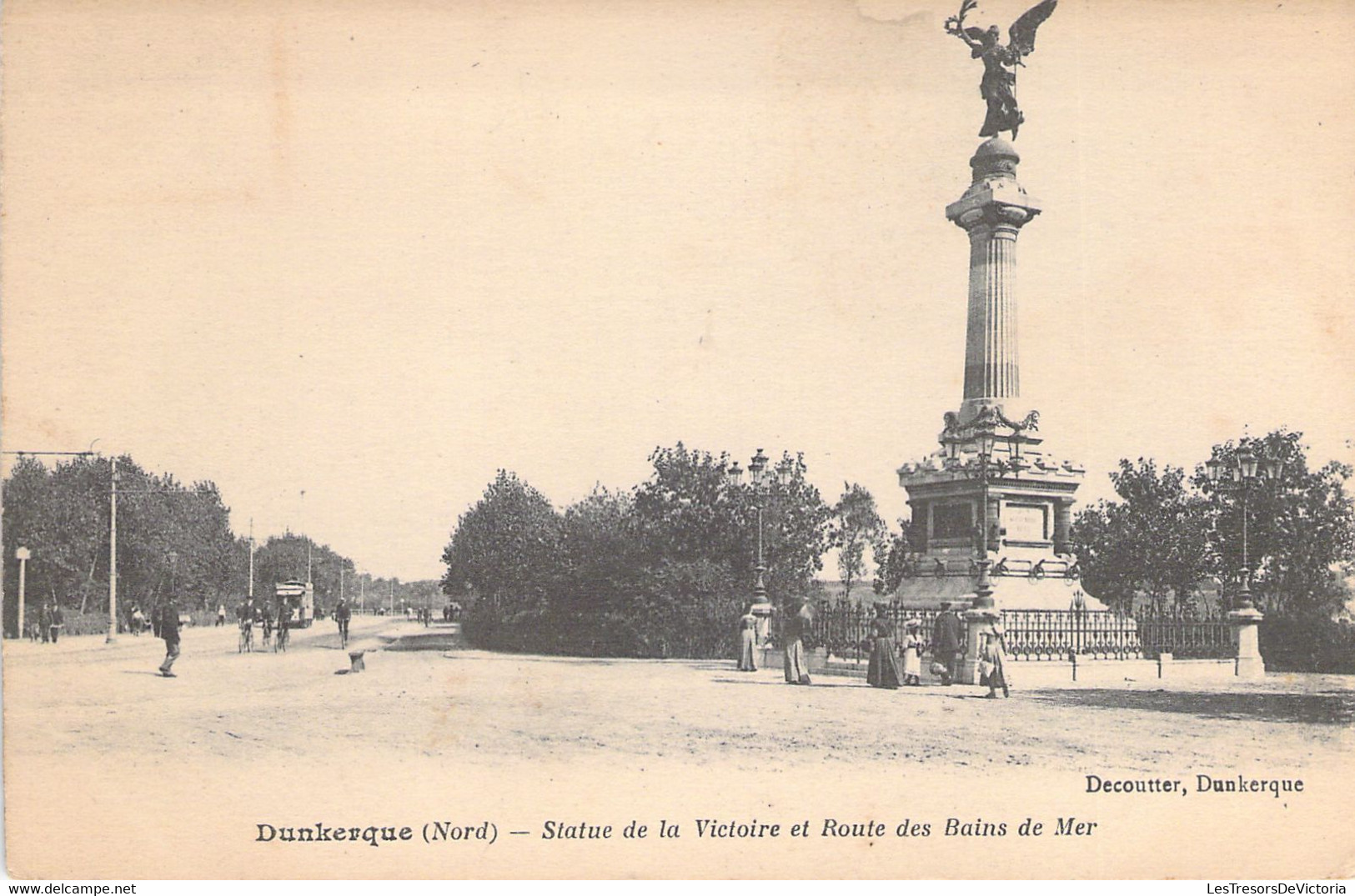 CPA FRANCE - 59 - DUNKERQUE - Statue De La Victoire Et Route Des Bains De Mer - Decoutter - Dunkerque