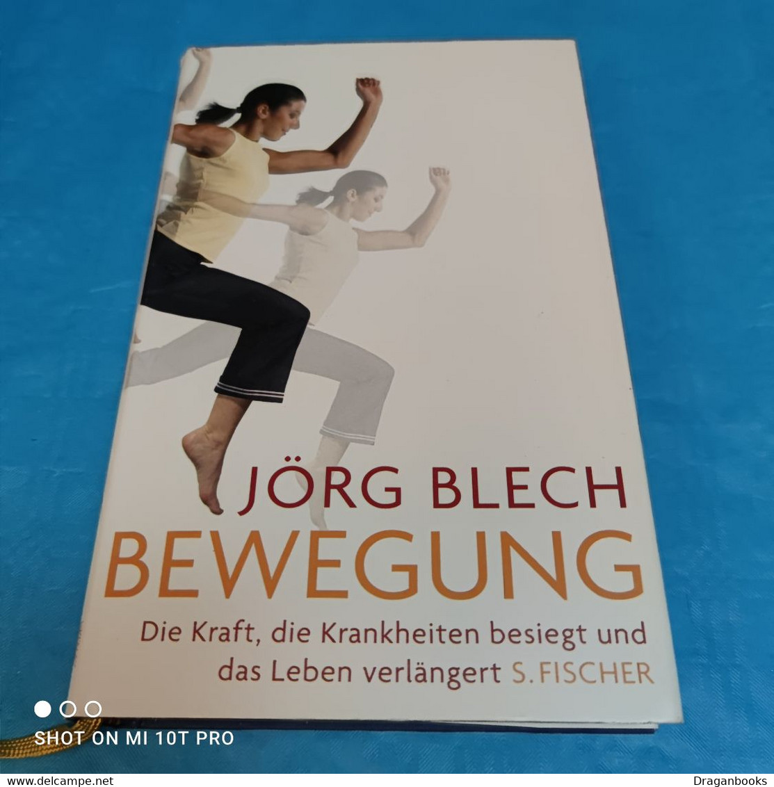 Jörg Blech - Bewegung - Psychologie