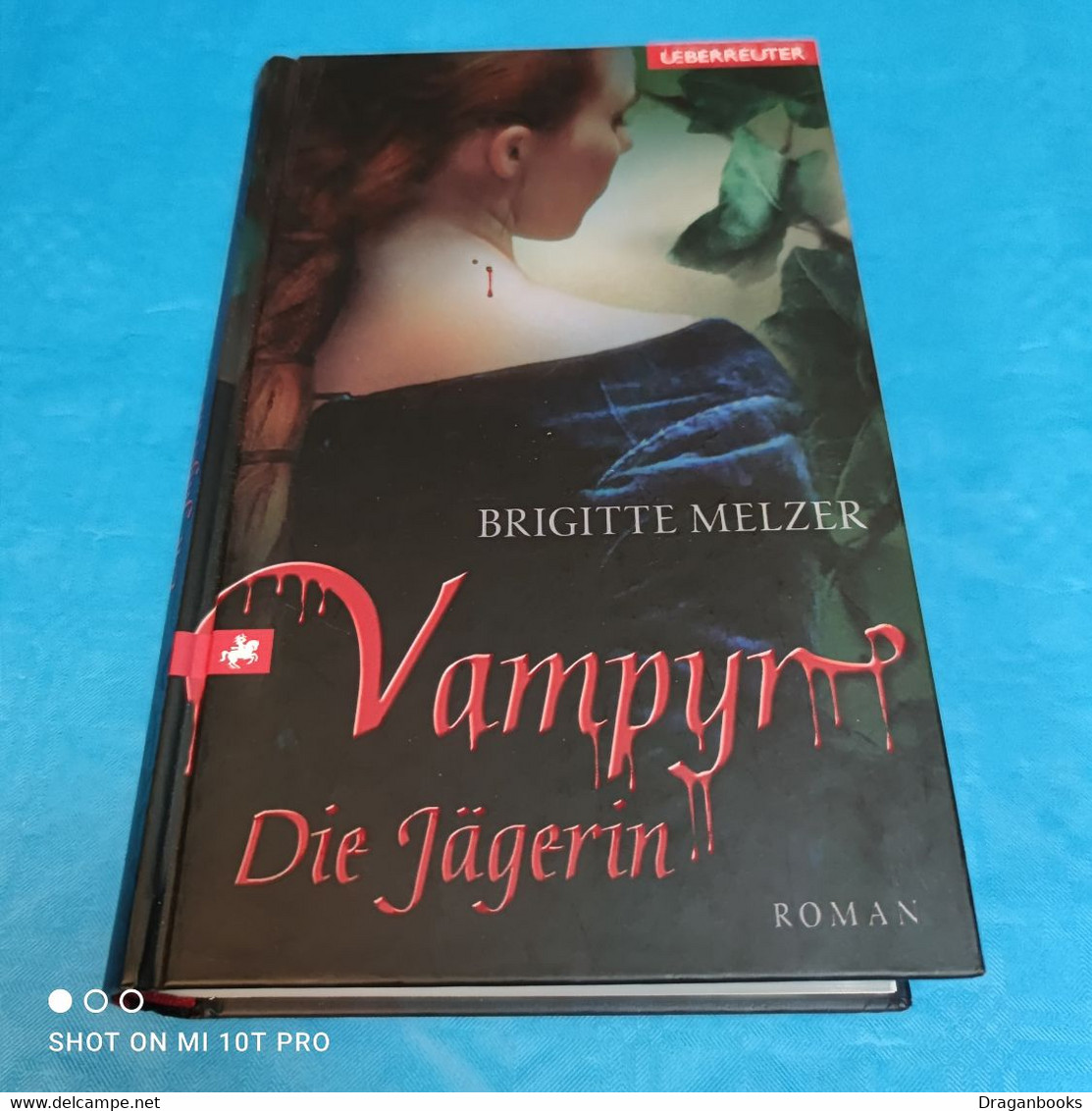 Brigitte Melzer - Vampyr - Die Jägerin - Fantasy
