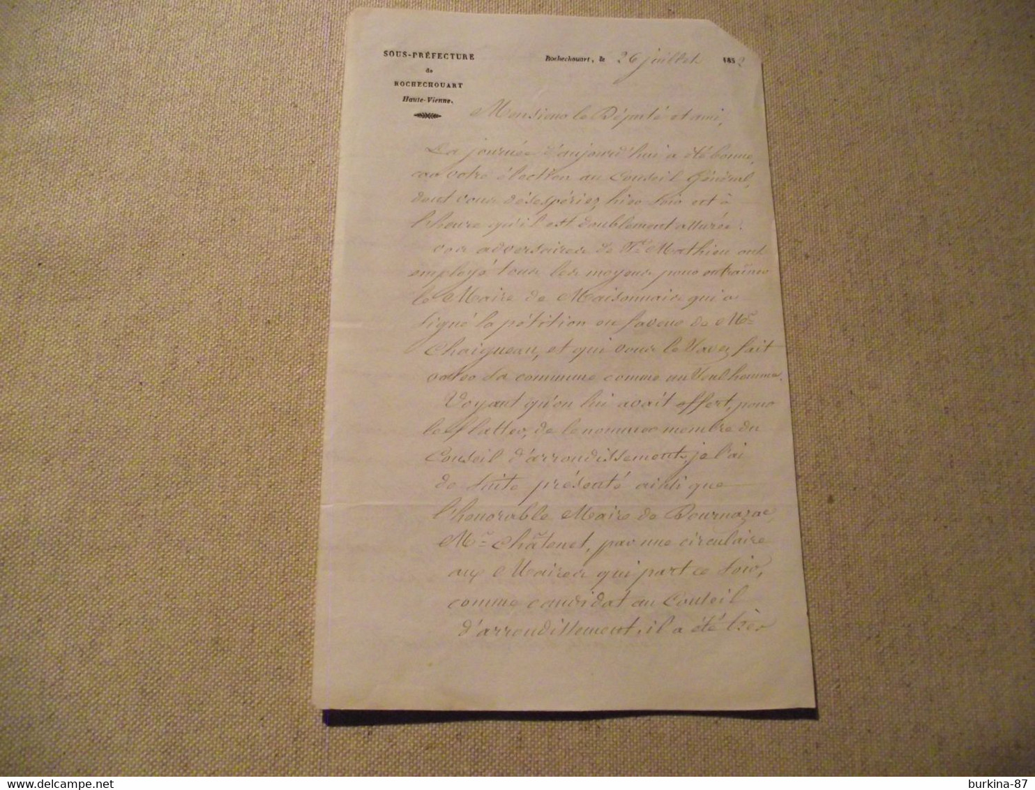 Lettre Du Sous Préfet De Rochechouart à Mr Le Député Tixier, Juillet1852 - Periódicos - Antes 1800