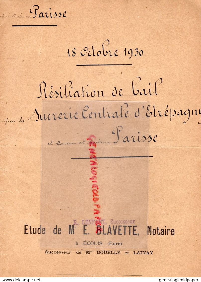 27- ETREPAGNY-RESILIATION BAIL SUCRERIE CENTRALE-M. PARISSE PAGNIERRE-ECOUIS-JEAN EUGENE KRUG- ANDRE QUILLET -BLAVETTE - Historische Dokumente