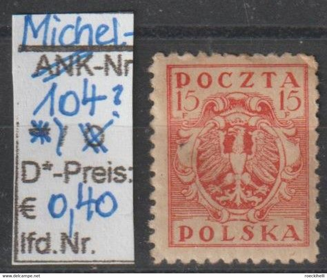 1919 - POLEN - FM/DM "Polnischer Adler" 15 F Ziegelrot - * Ungebraucht - S.Scan (pl 104*) - Ungebraucht