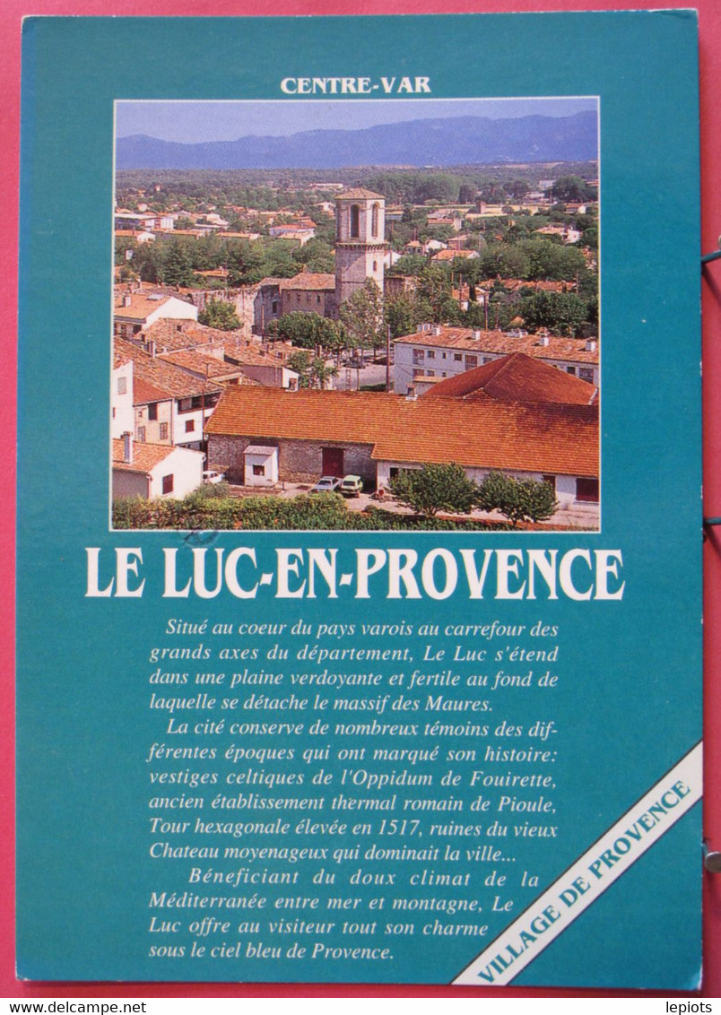 83 - Le Luc En Provence - R/verso - Le Luc