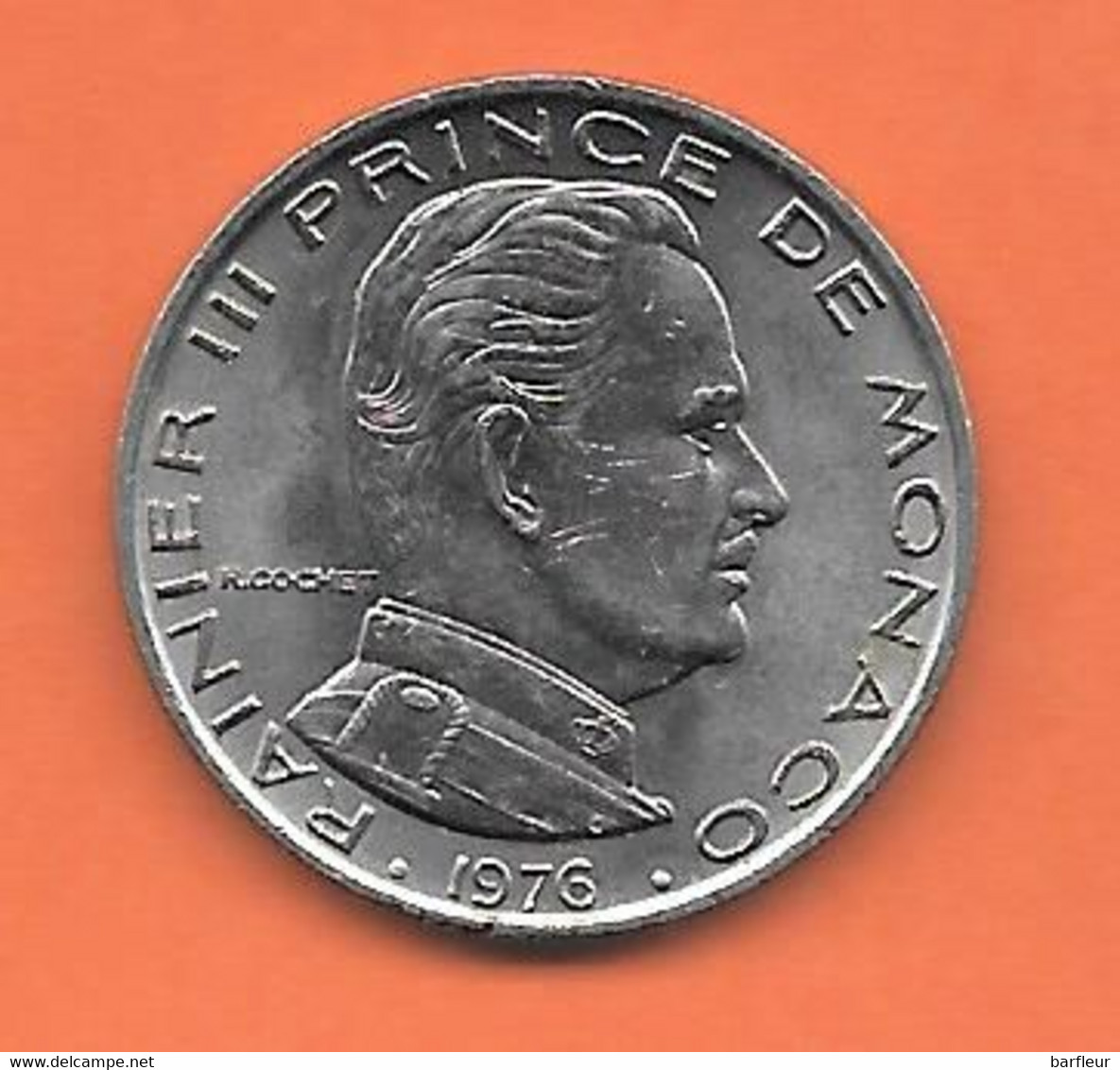 MONACO :  1 Franc 1976 Suivant Le Scan Proposé - 1960-2001 Nouveaux Francs