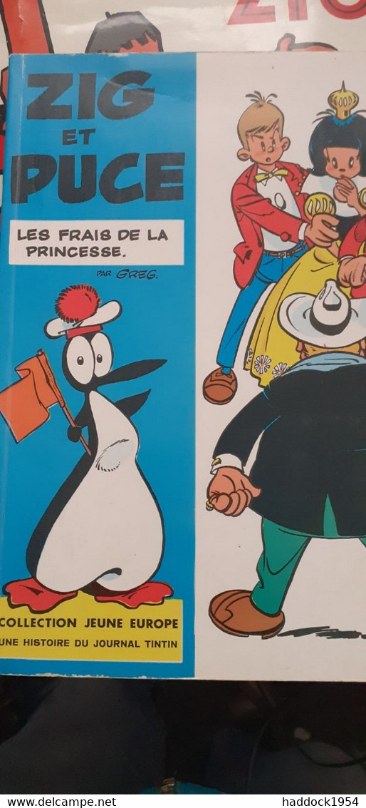 Les Frais De La Princesse ZIG Et PUCE  GREG  Dargaud 1970 - Zig Et Puce