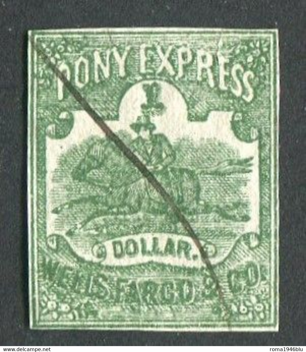 STATI UNITI 1860/61 PONY EXPRES SERVIZIO POSTALE A CAVALLO 1 DOLLARO USATO - Lokalausgaben
