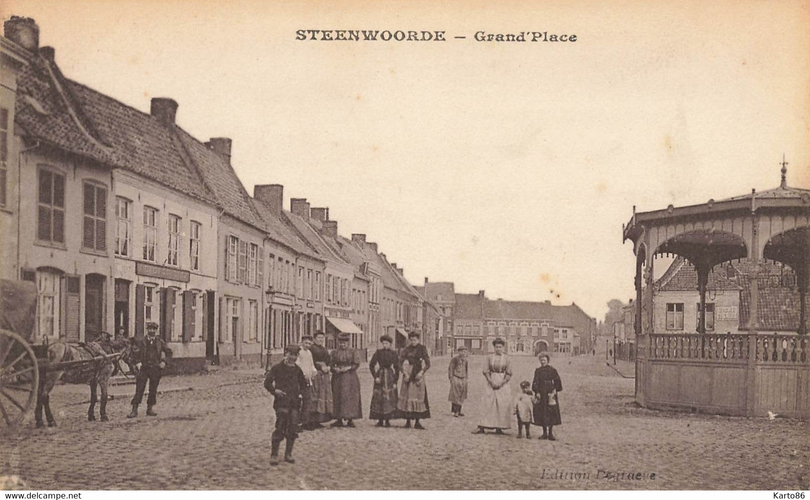 Steenwoorde * Grand'place * Kiosque à Musique * Villageois - Steenvoorde