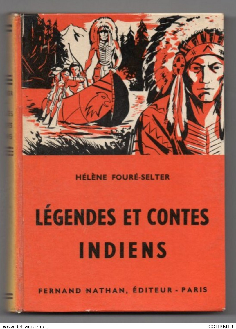 CONTES ET LEGENDES INDIENS NATHAN 1960  MYTHES AVENTURES,MYSTERES - Sociologie