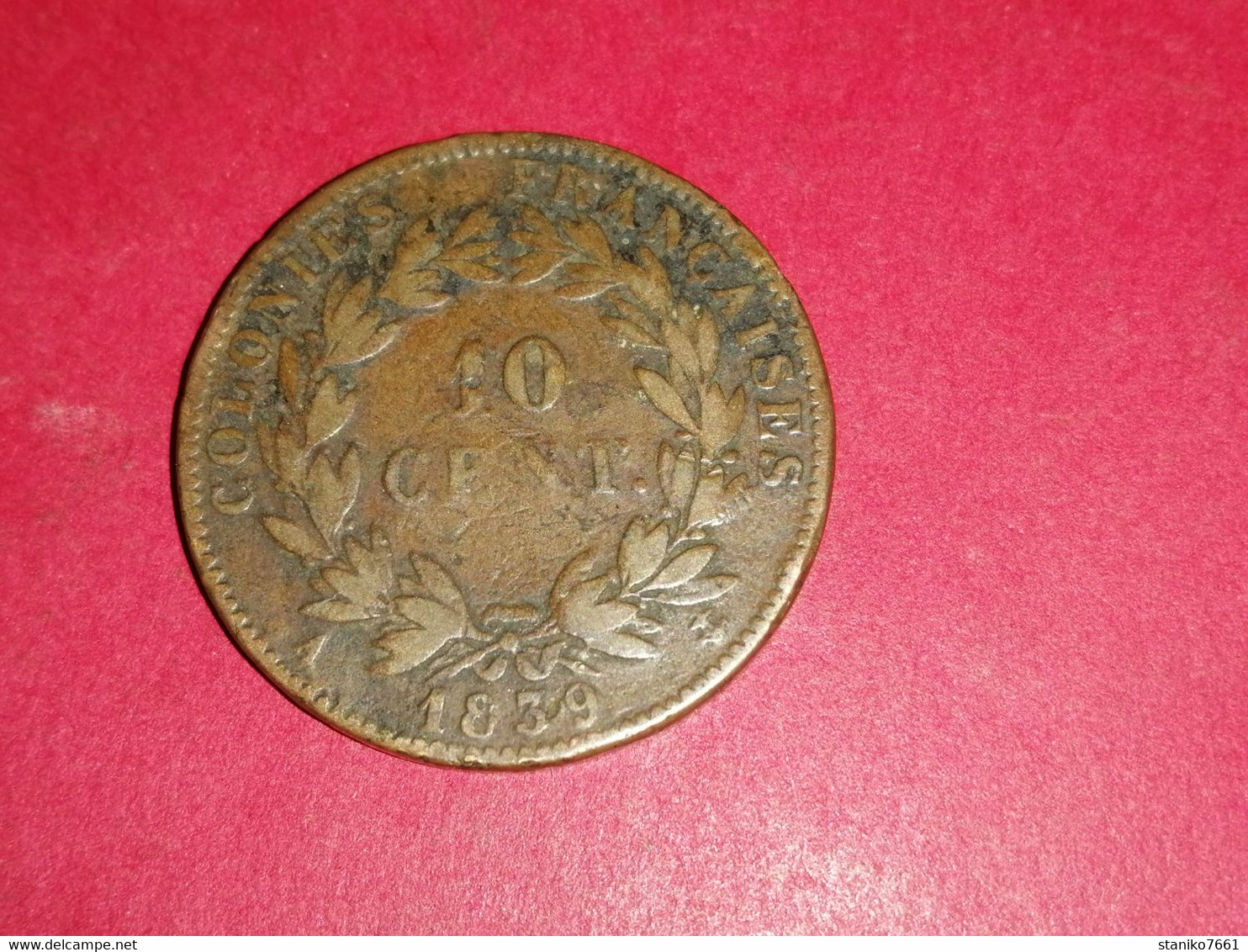 LOUIS PHILIPPE I ROI DES FRANCAIS COLONIES FRANCAISES 10 CENT. 1839 A - Franse Koloniën (1817-1844)