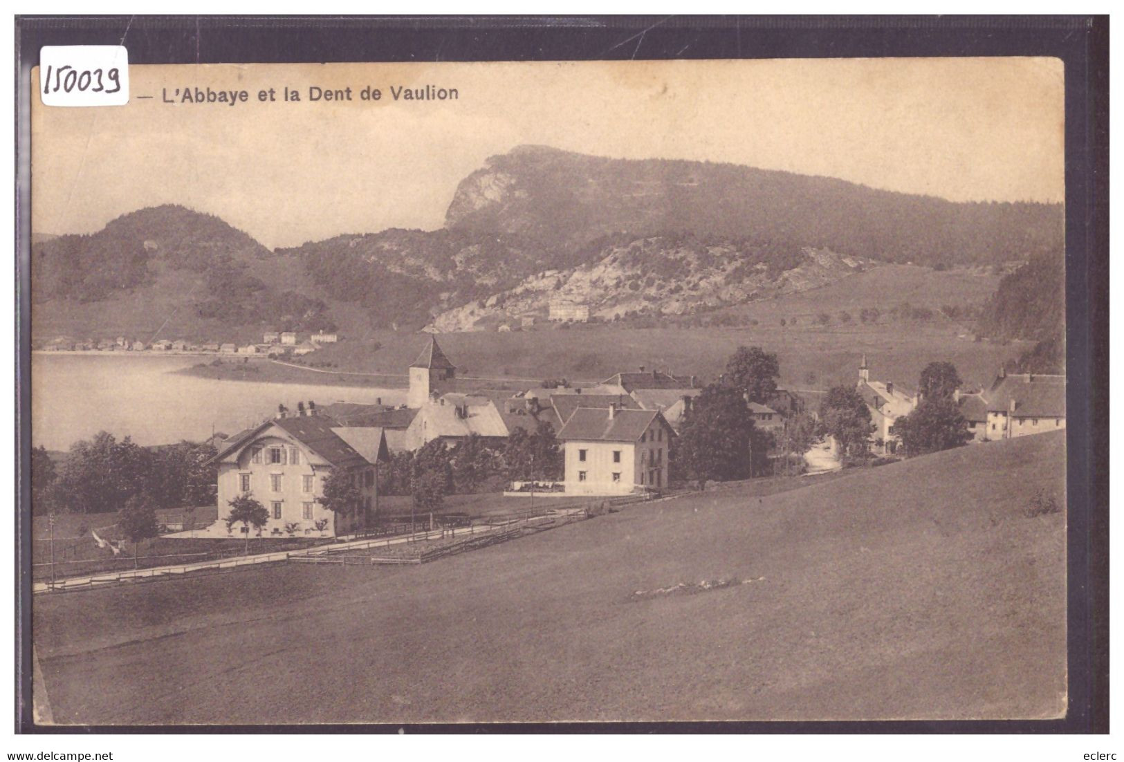 DISTRICT DE LA VALLEE - L'ABBAYE - TB - L'Abbaye