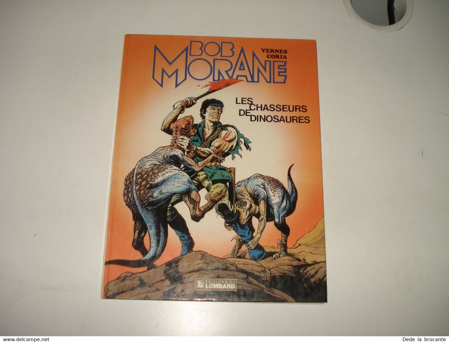 C46  / Bob Morane  " Les Chasseurs De Dinosaures " - EO 1984 - Comme Neuf - Bob Morane