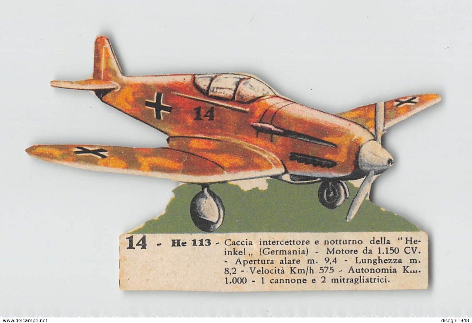 011878 "HE 113 - CACCIA INTERCETT.  HEINKEL - LUFTWAFFE - IMMAGINE BIFRONTE SU CARTONCINO RITAGLIATA - ANNI '40" ORIG. - Aviation