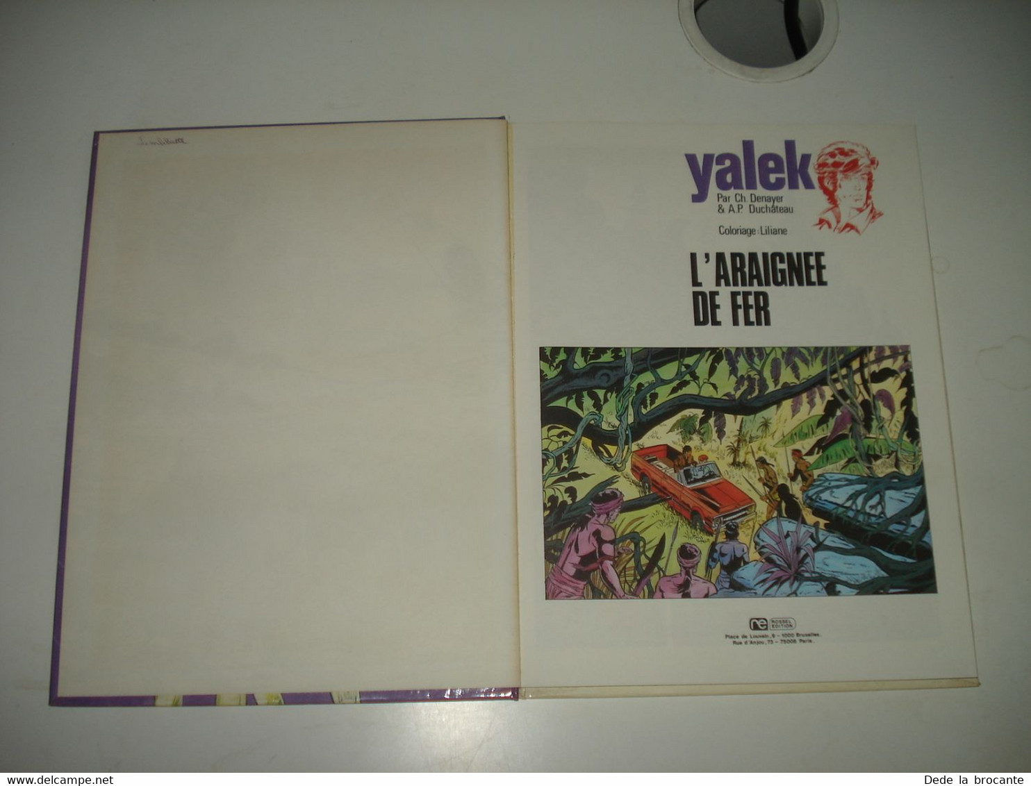 C46 / Yalek N°2  " L'araignée De Fer " - 1 Er éd. Couleur 1974  - Proche Du Neuf - Yalek