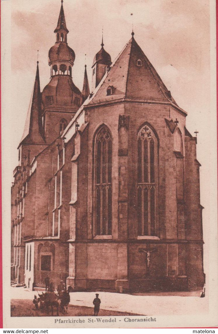 ALLEMAGNE SARRE PFARRKIRCHE St- WENDEL CHORANSICHT   WENDELINUS JUBILAUMSFEIER 1924 - Kreis Sankt Wendel
