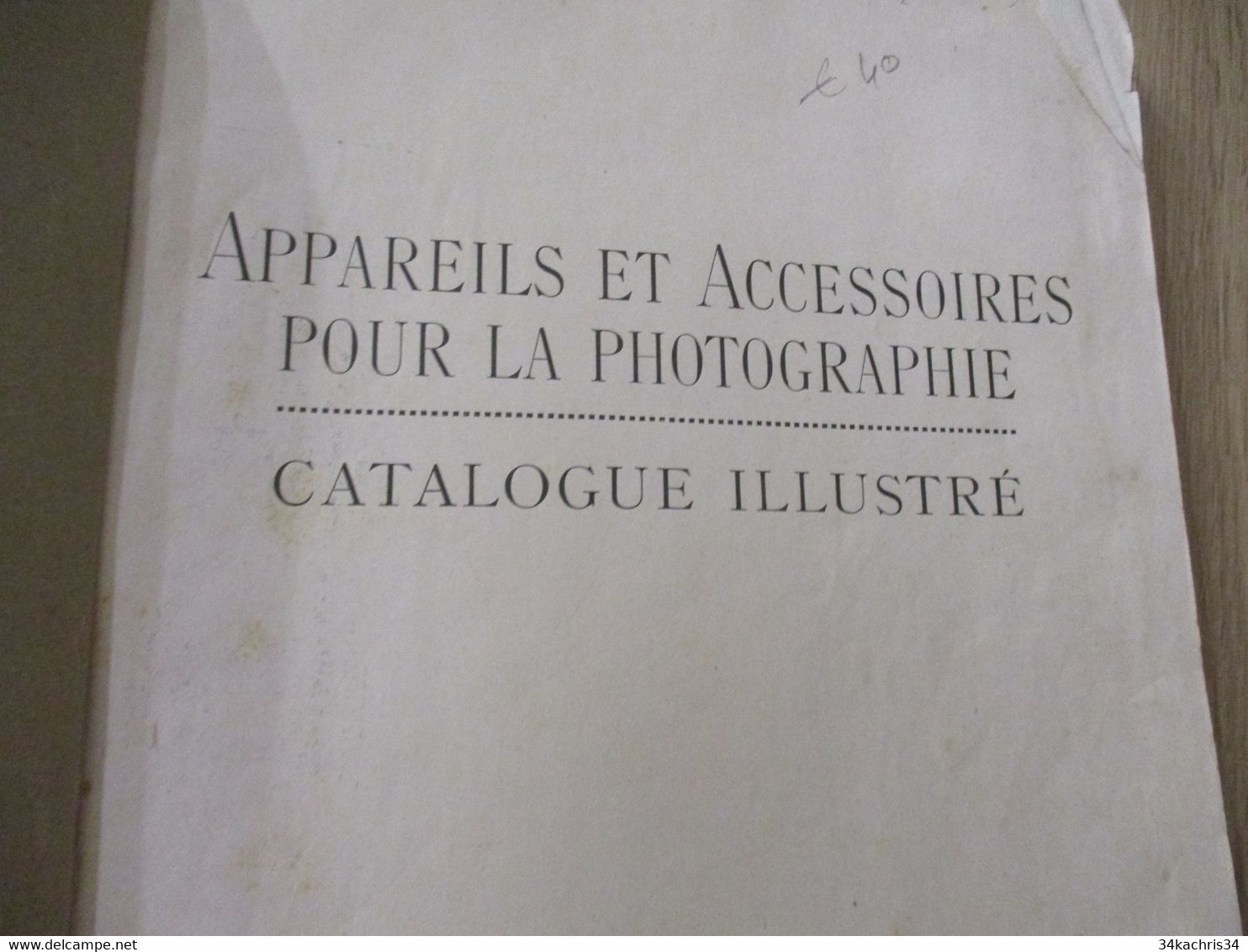 Catalogue Pub Publicité Illustré Photo Comptoir Photographique Lucien Jame Orange 112  Pages état D'usage - Fotografía