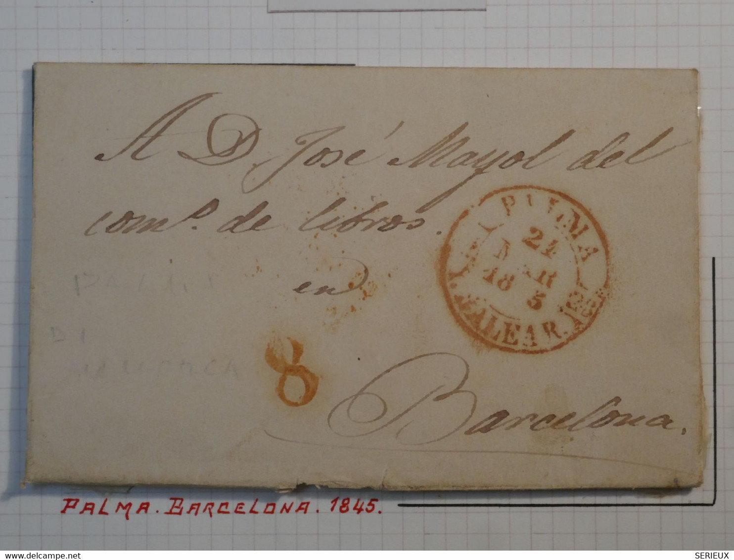 BM8 ESPANA BALEARES  BELLE  LETTRE RARE  1845 PALMA A BARCELONA    +AFFRANCH. INTERESSANT++++ - ...-1850 Prefilatelia