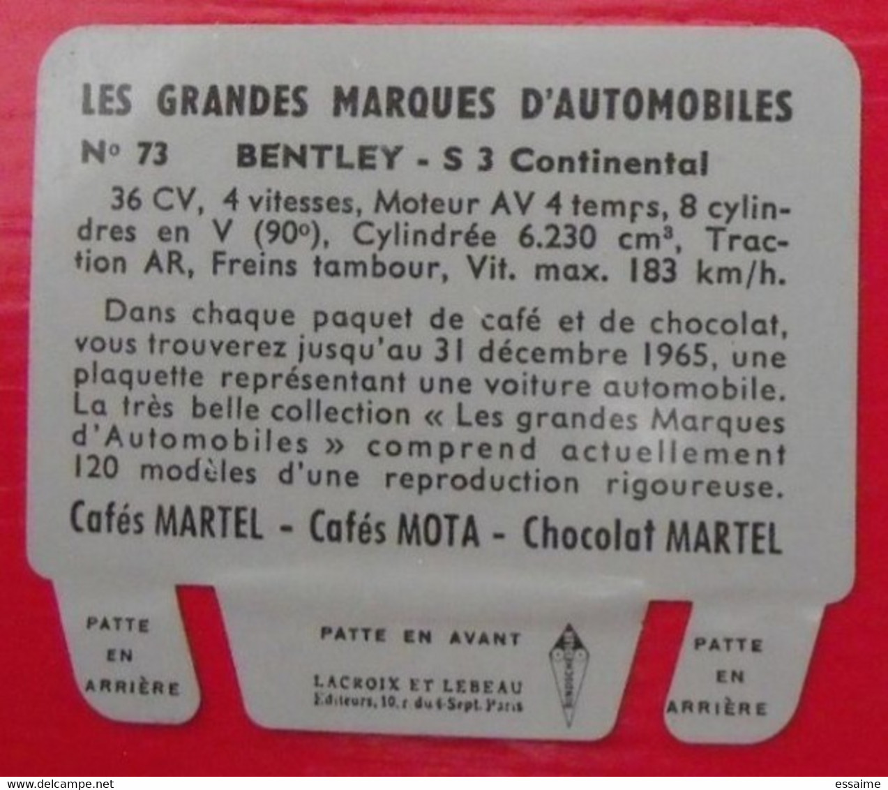 Plaque Bentley S3. N° 73. Les Grandes Marques D'automobiles. Chocolat Cafés Martel Mota. Plaquette Métal Vers 1960 - Tin Signs (after1960)