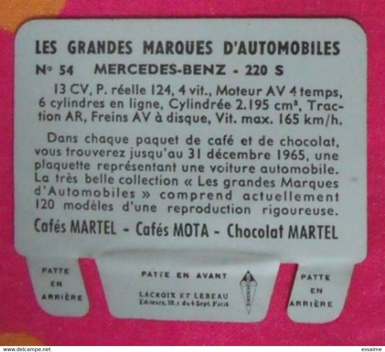 Plaque Mercedes 220 S. N° 54. Les Grandes Marques D'automobiles. Chocolat Cafés Martel Mota. Plaquette Métal Vers 1960 - Tin Signs (vanaf 1961)