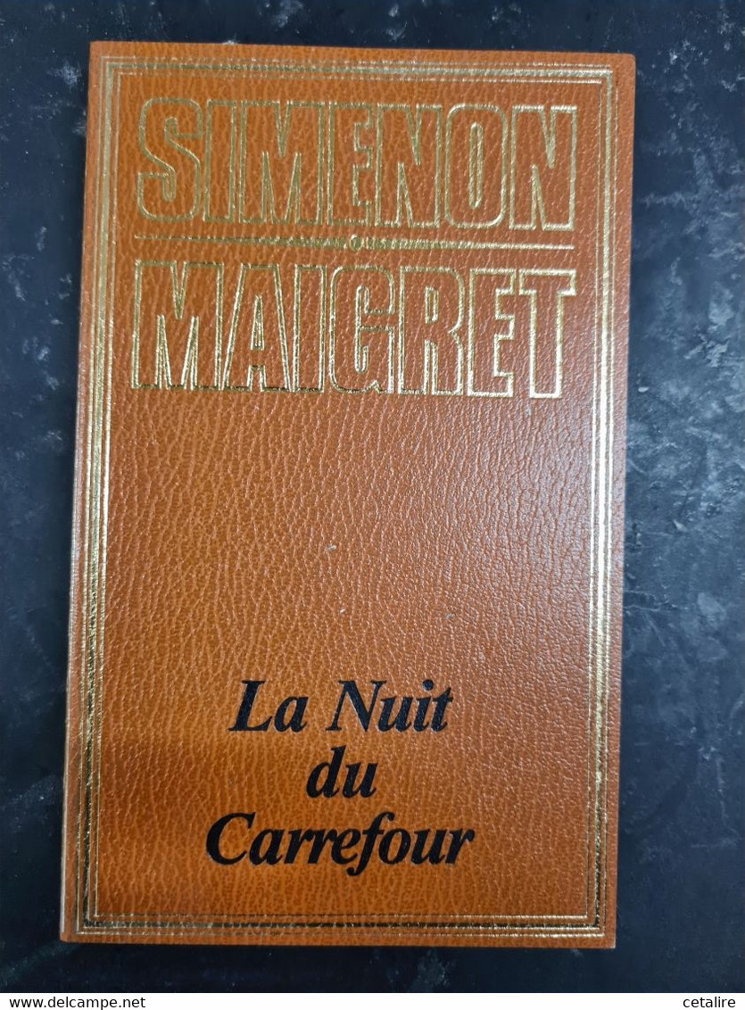 La Nuit Du Carrefour Simenon +++ COMME NEUF+++ - Auteurs Belges