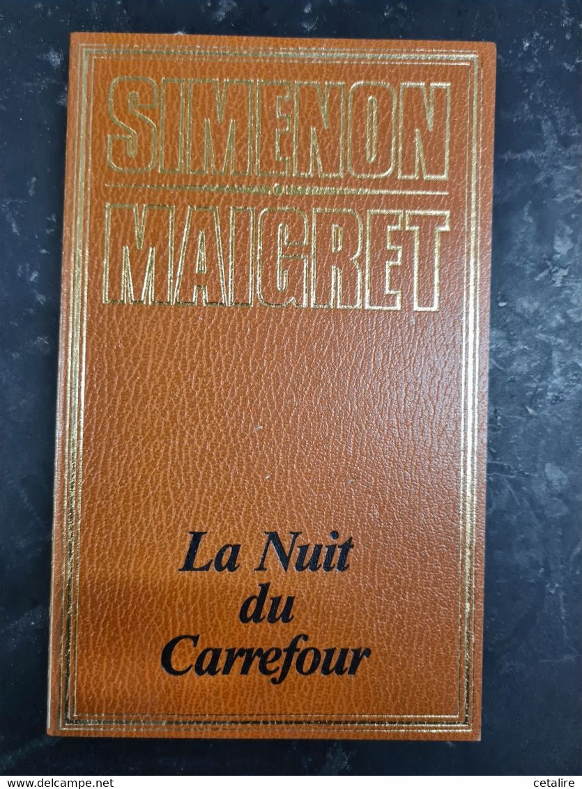 La Nuit Du Carrefour Simenon +++ COMME NEUF+++ - Belgische Schrijvers