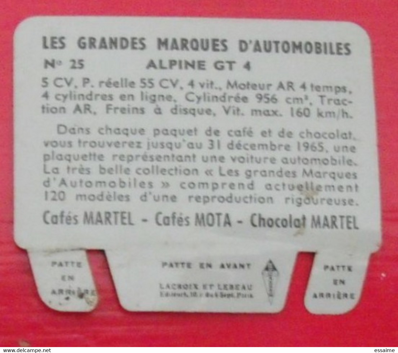 Plaque Alpine GT 4. N° 25. Les Grandes Marques D'automobiles. Chocolat Cafés Martel Mota. Plaquette Métal Vers 1960 - Placas En Aluminio (desde 1961)